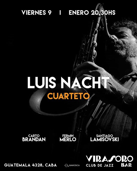 LUIS NACHT CUARTETO
