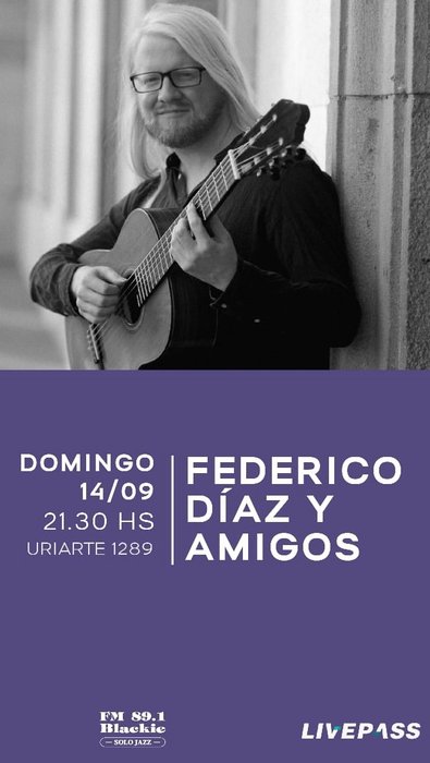 Federico Díaz y Amigos