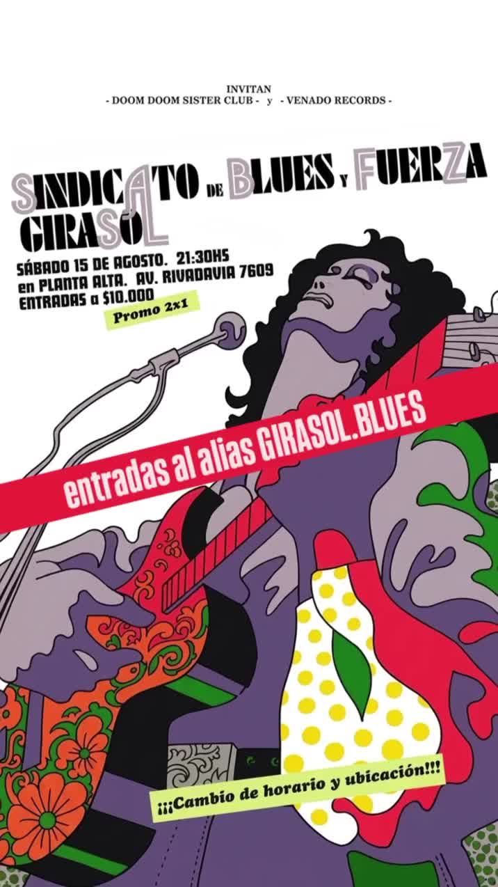 Sindicato de Blues + Fuerza y Girasol