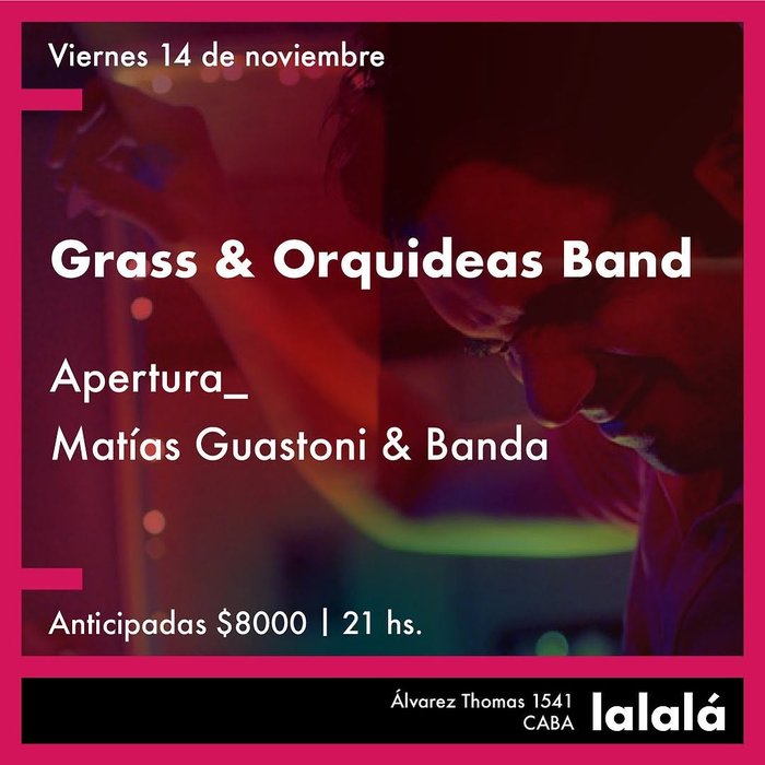 Grass & Orquídeas Band