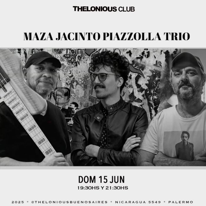 MAZA JACINTO PIAZZOLLA Trio