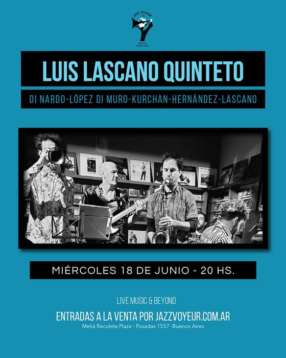 LUIS LASCANO QUINTETO
