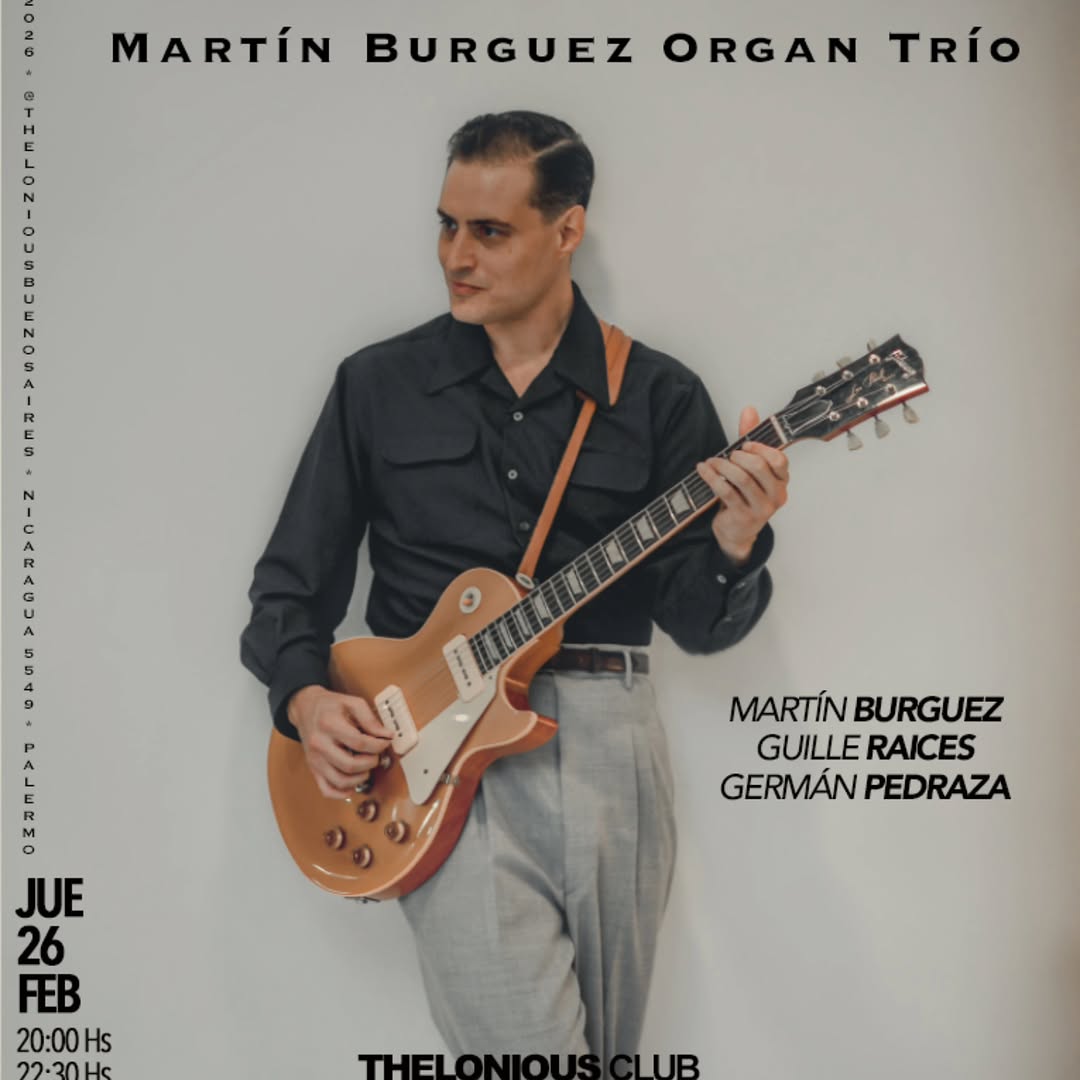 MARTÍN BURGUEZ ORGAN TRÍO