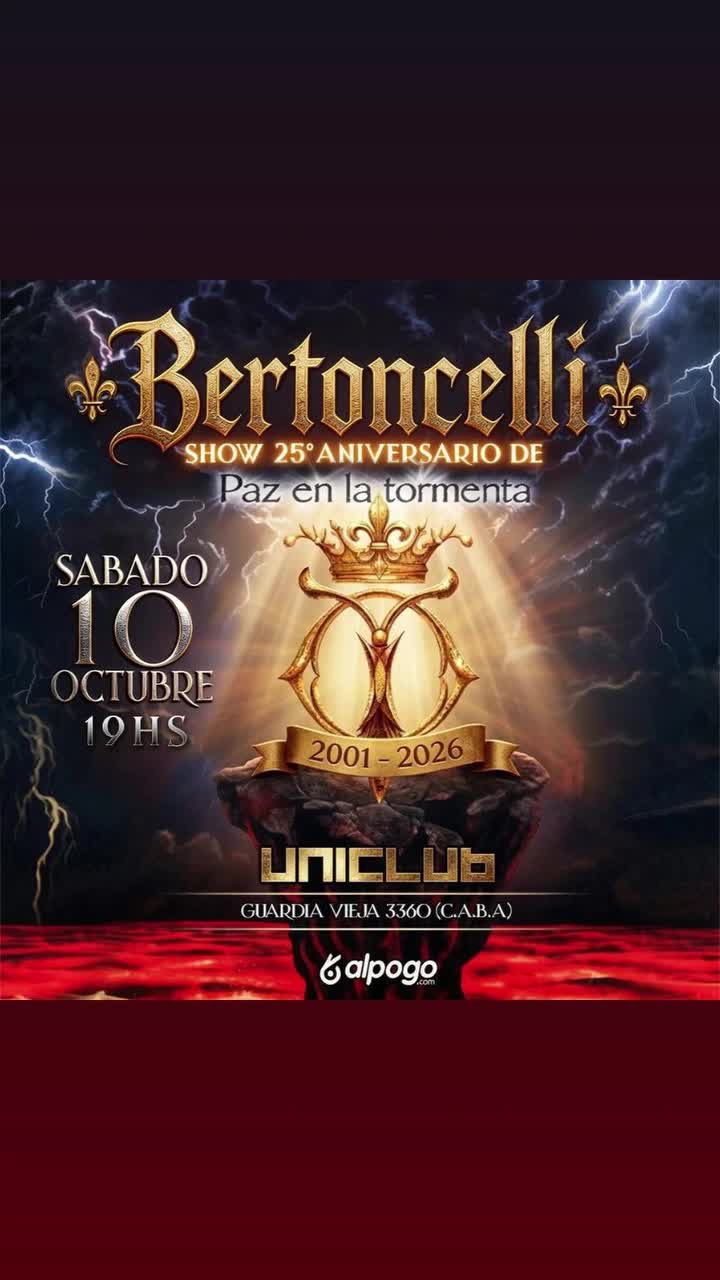 Bertoncelli SHOW 25° ANIVERSARIO DE Paz en la tormenta