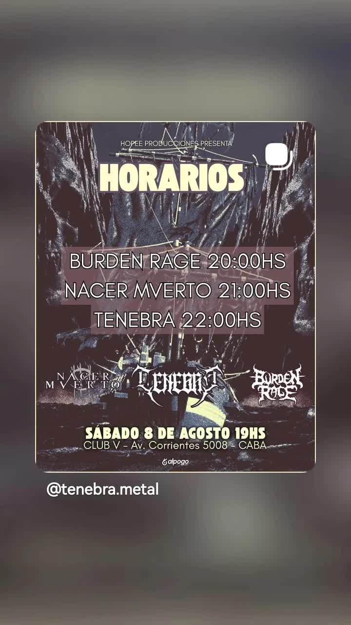 BURDEN RAGE + NACER MVERTO + TENEBRA
