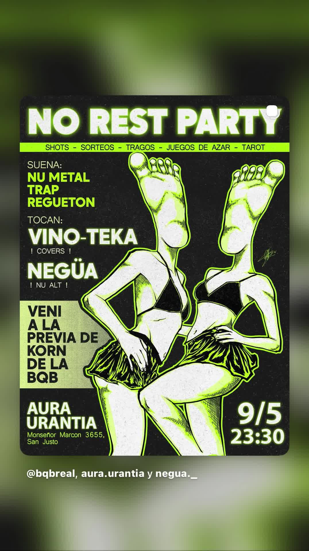 NO REST PARTY