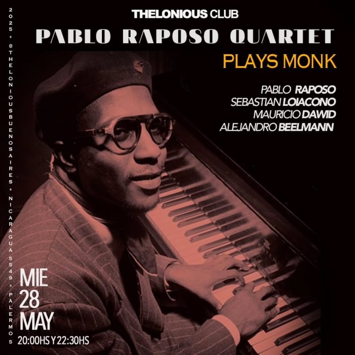 Pablo Raposo Quartet Plays Monk