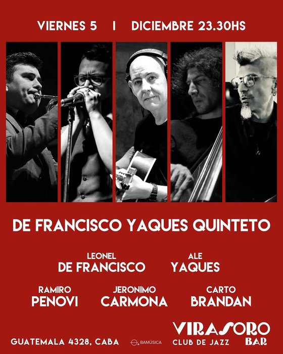 De Francisco y Yaques Quinteto