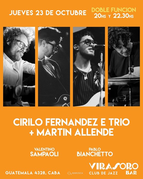 CIRILO FERNÁNDEZ E TRIO + MARTÍN ALLENDE