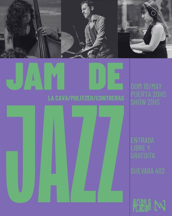 Jam de Jazz: ÁCIDO & PLÁCIDO