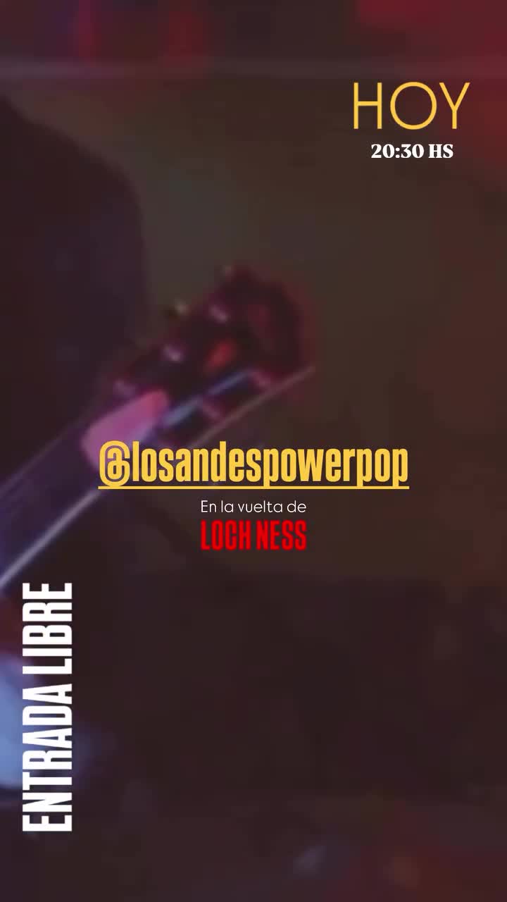 @losandespowerpop + LOCH NESS